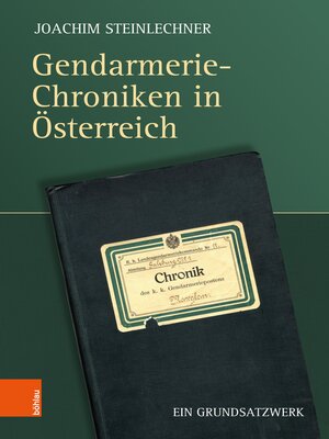 cover image of Gendarmerie-Chroniken in Österreich